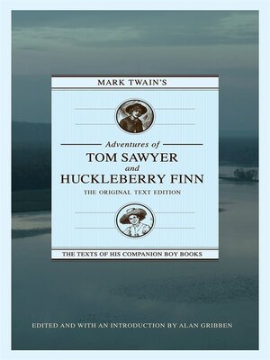 cover image of Mark Twain's Adventures of Tom Sawyer and Huckleberry Finn